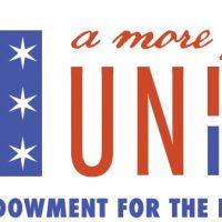 National Endowment for the Humanities: A More Perfect Union