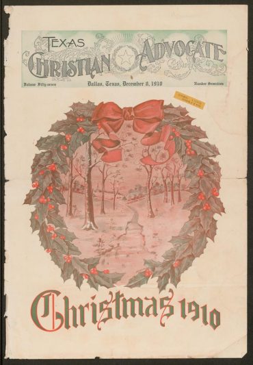 Texas Christian Advocate, December 8, 1910